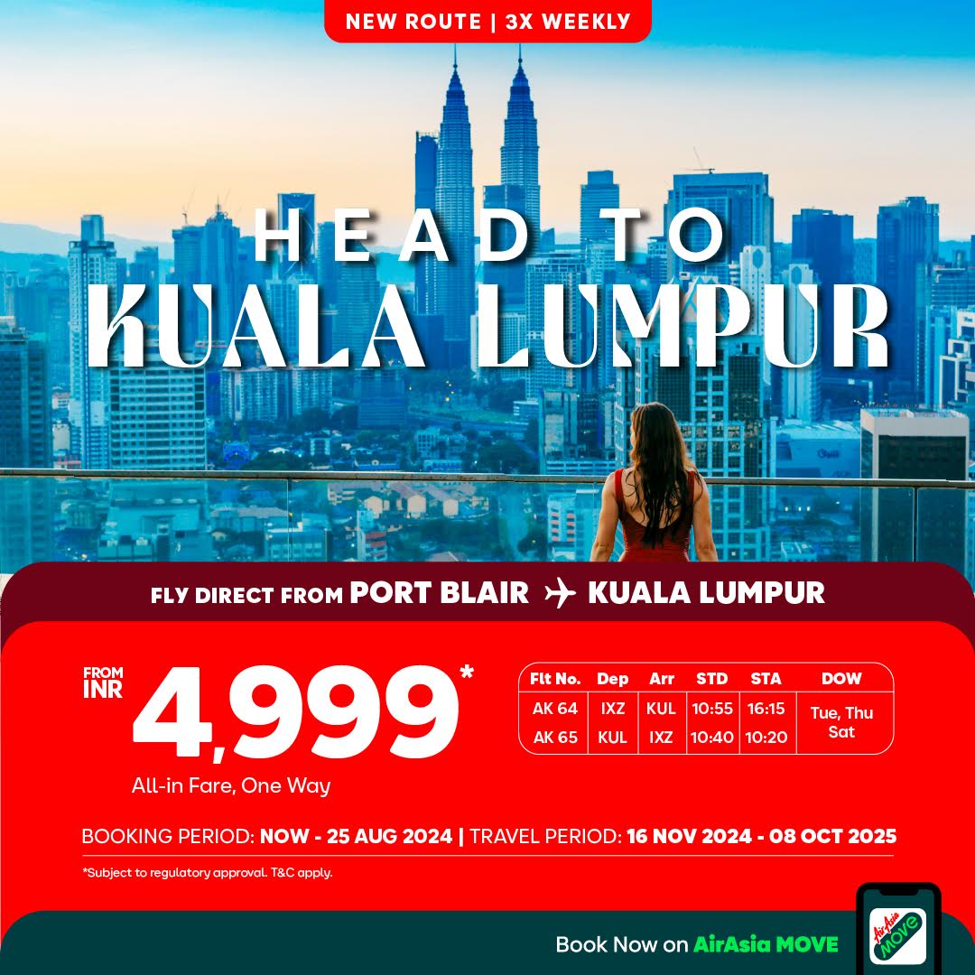 AirAsia Launches Port Blair to Kuala Lumpur Route, Strengthens India-Malaysia Connectivity